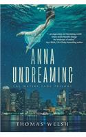 Anna Undreaming