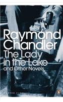 The Lady in the Lake and Other Novels