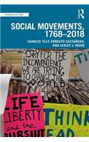 Social Movements, 1768 - 2018