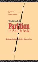 The Aftermath of Partition in South Asia