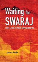 Waiting for Swaraj