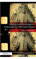Editing and Montage in International Film and Video