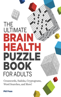 Ultimate Brain Health Puzzle Book for Adults