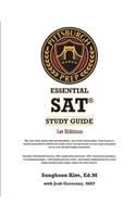 Pittsburgh Prep Essential SAT Study Guide 1st Edition: The Most Comprehensive and Versatile SAT Study Guide on the Planet