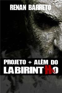 Projeto + Além do Labirintho