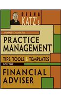 Deena Katz's Complete Guide to Practice Management