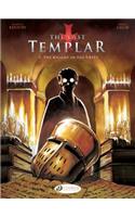 Last Templar the Vol. 2 the Knight in the Crypt