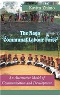 Naga Communal Labour Force