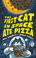 First Cat in Space Ate Pizza