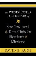 Westminster Dictionary of New Testament and Early Christian Literature and R