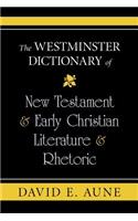 Westminster Dictionary of New Testament and Early Christian Literature and R