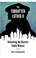Forgotten Luther II