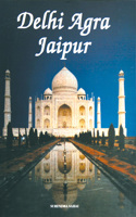 Delhi Agra Jaipur