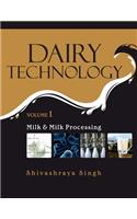 Milk and Milk Processing: Vol.01: Dairy Technology