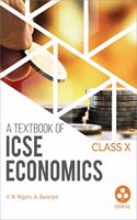 Economics: Textbook for ICSE Class 10