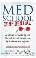 Med School Confidential