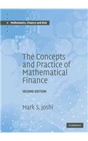 Concepts and Practice of Mathematical Finance