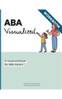 ABA Visualized Workbook 2nd Edition