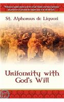 Uniformity With God's Will