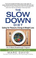 Slow Down Diet