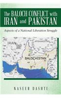 Baloch Conflict with Iran and Pakistan