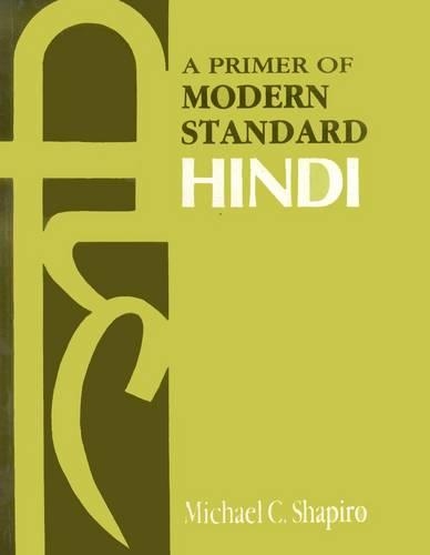 Primer of Modern Standard Hindi