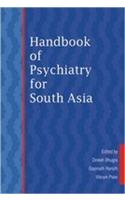 Handbook Of Psychiatry (A South Asian Perspective)