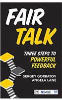Fair Talk: Three Steps to Powerful Feedback