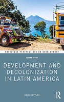 Development and Decolonization in Latin America