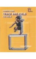Competitve Track and Field for