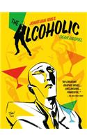 Alcoholic (10th Anniversary Expanded Edition)