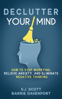 Declutter Your Mind