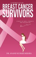 Chronicles Of Breast Cancer Survivors