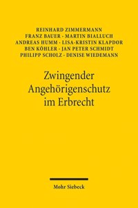 Zwingender Angehörigenschutz im Erbrecht