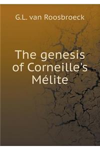 The genesis of Corneille's Mélite