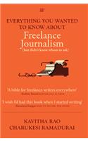 Everything You Wanted To Know About Freelance Journalism