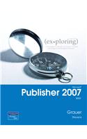 Exploring Microsoft Publisher 2007 Brief