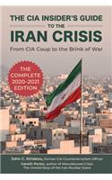 CIA Insider's Guide to the Iran Crisis