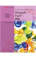 Certification Prep Microsoft Excel 2016