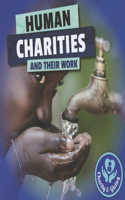 Human Charities and Their Work