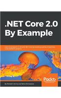 .NET Core 2.0 By Example