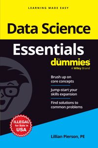 Data Science Essentials For Dummies®