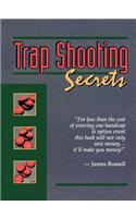 Trap Shooting Secrets