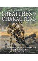 Designing Creatures and Characters