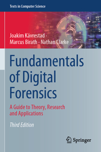 Fundamentals of Digital Forensics