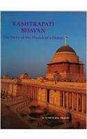 Rashtrapati Bhawan : The Story of the Presidents House