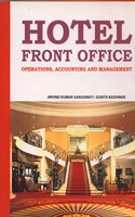 HOTEL FRONT OFFICE: OPERATIONS, ACCOUNTING AND MANAGEMENT