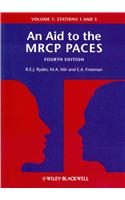 Aid to the MRCP Paces, Volume 1