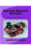 Real-time Bluetooth Networks