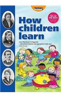 How Children Learn